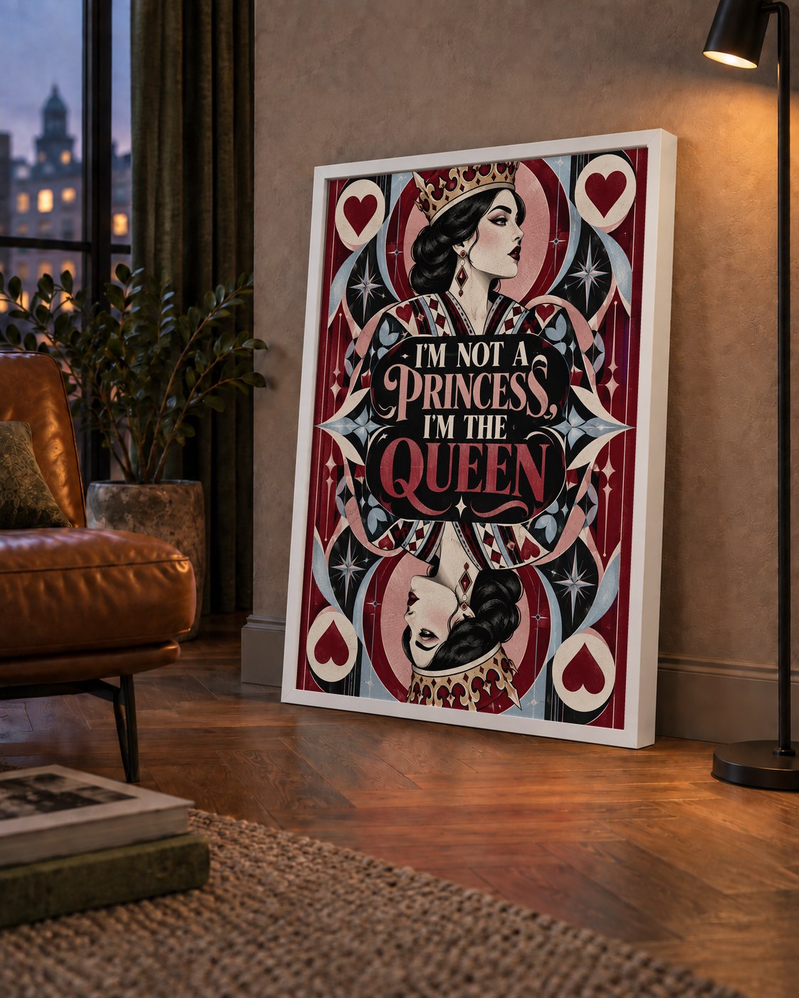 I'm Not a Princess — Kraliçe Kartı — çerçeveli hâliyle bir ev duvarında