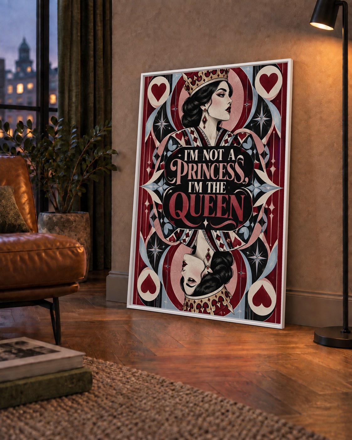 I'm Not a Princess — Kraliçe Kartı — çerçeveli hâliyle bir ev duvarında