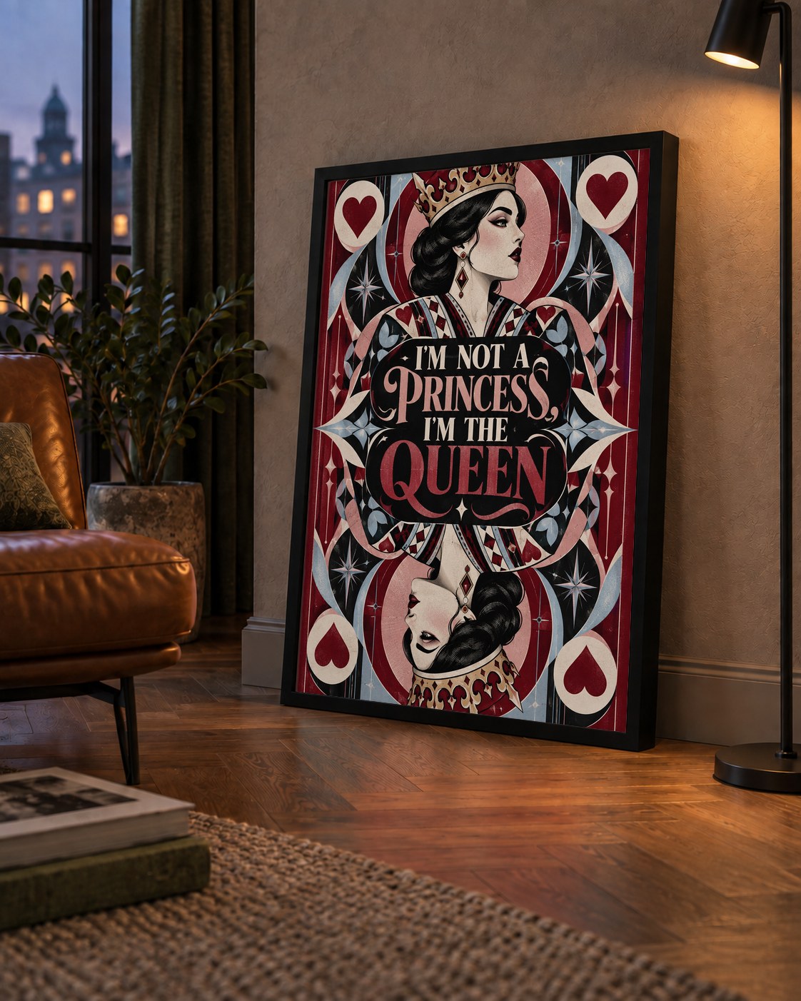 I'm Not a Princess — Kraliçe Kartı — çerçeveli hâliyle bir ev duvarında