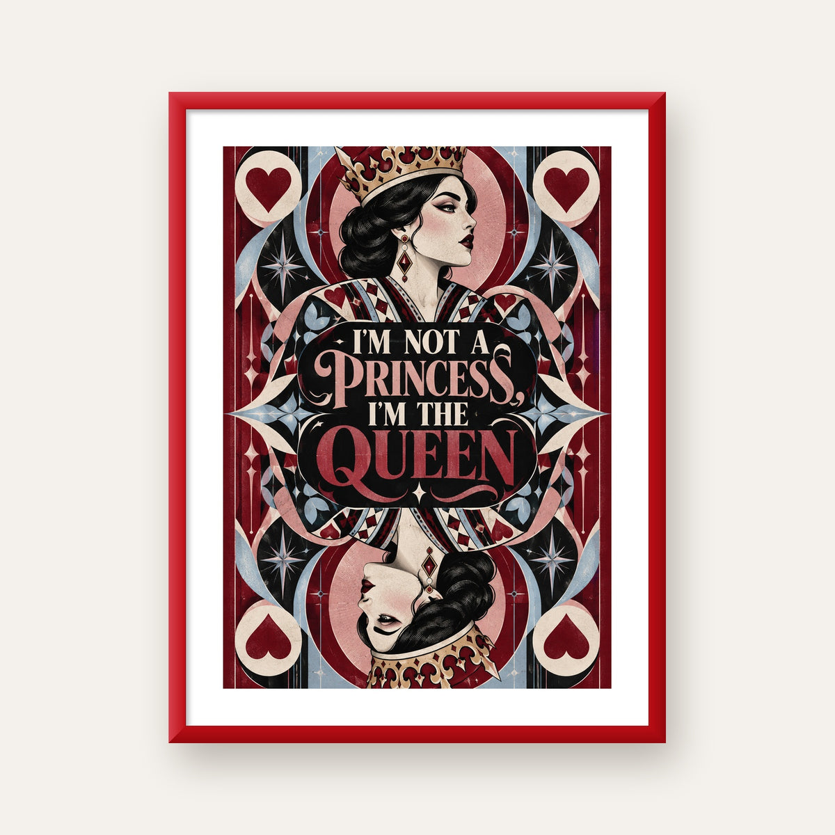 I'm Not a Princess — Kraliçe Kartı — kırmızı çerçeveli paspartulu