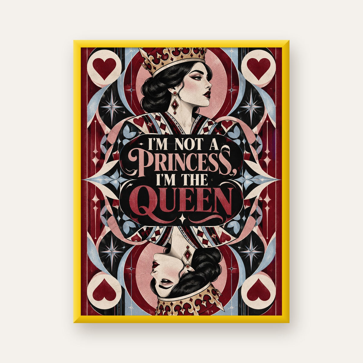 I'm Not a Princess — Kraliçe Kartı — sarı çerçeveli