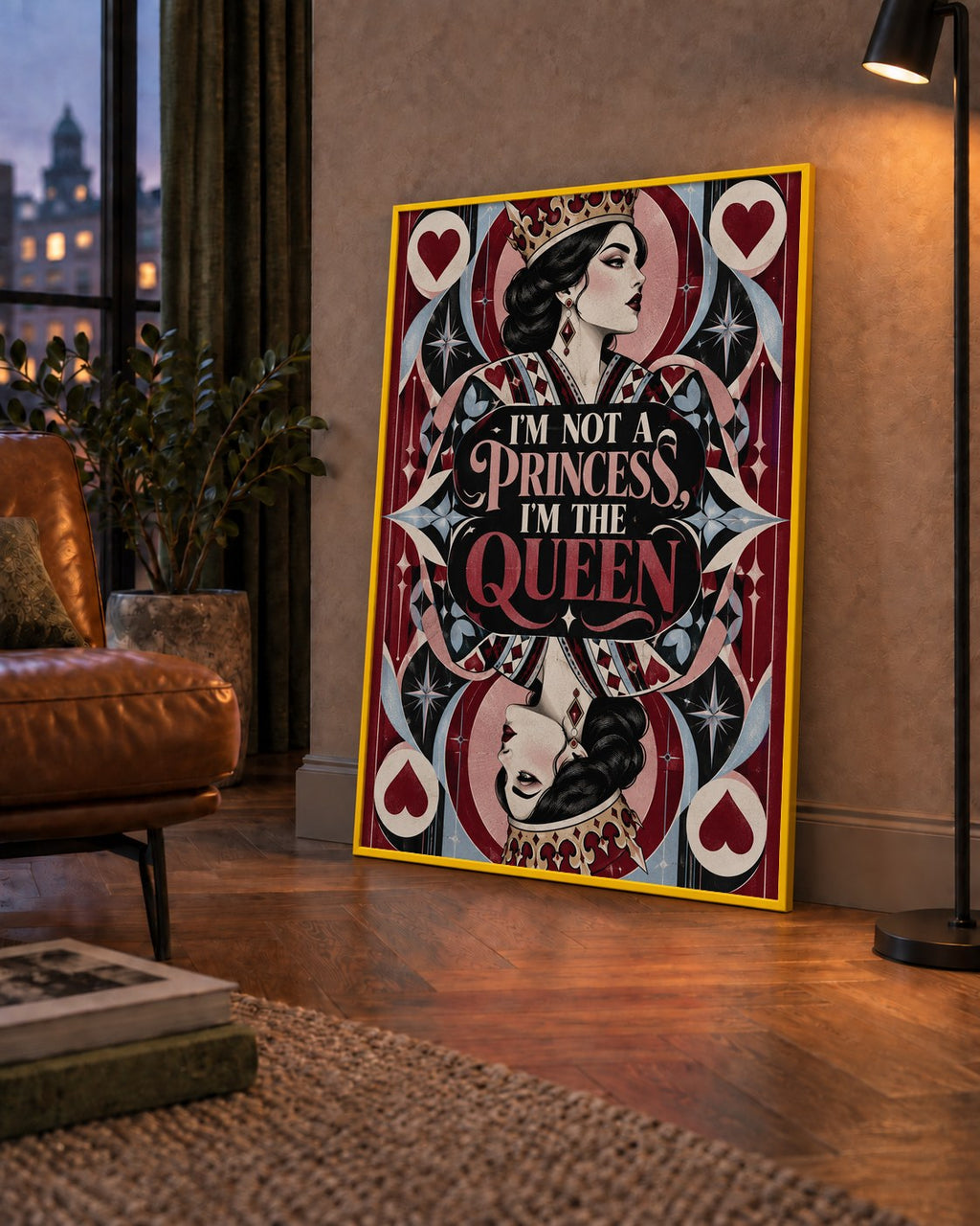 I'm Not a Princess — Kraliçe Kartı — çerçeveli hâliyle bir ev duvarında