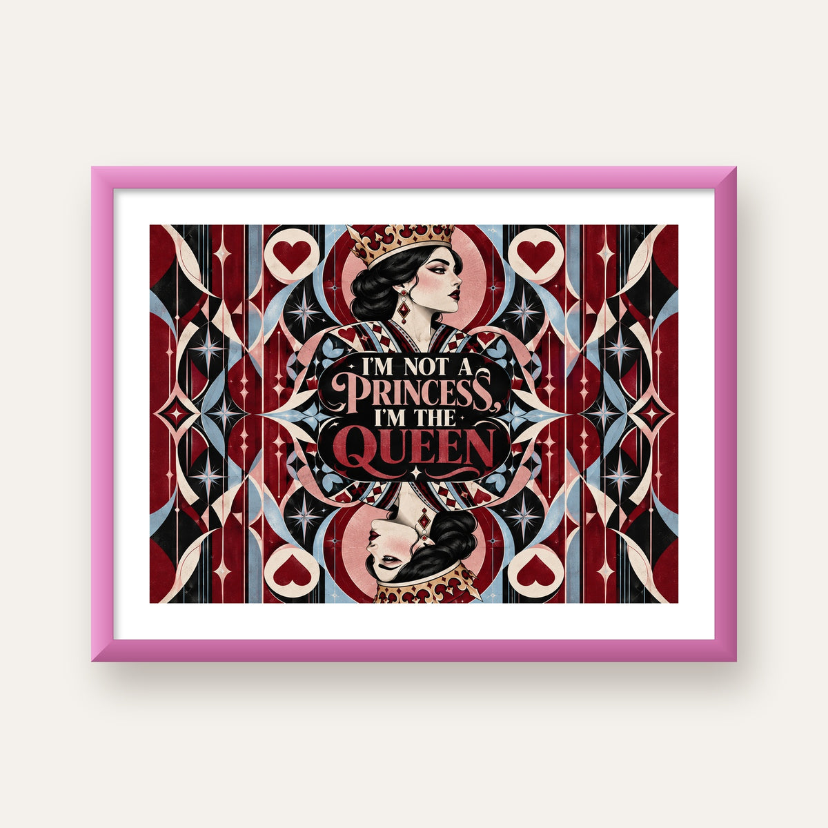 I'm Not a Princess — Kraliçe Kartı — pembe çerçeveli paspartulu