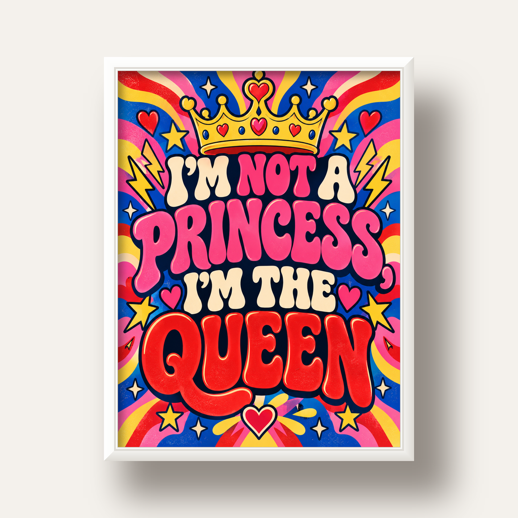 I'm Not a Princess — Renkli Pop Art — beyaz derin çerçeveli