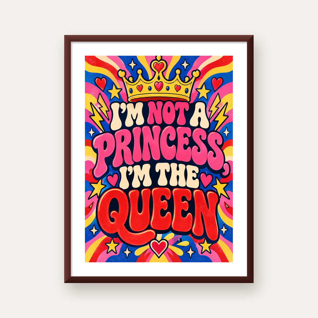 I'm Not a Princess — Renkli Pop Art — ceviz çerçeveli paspartulu