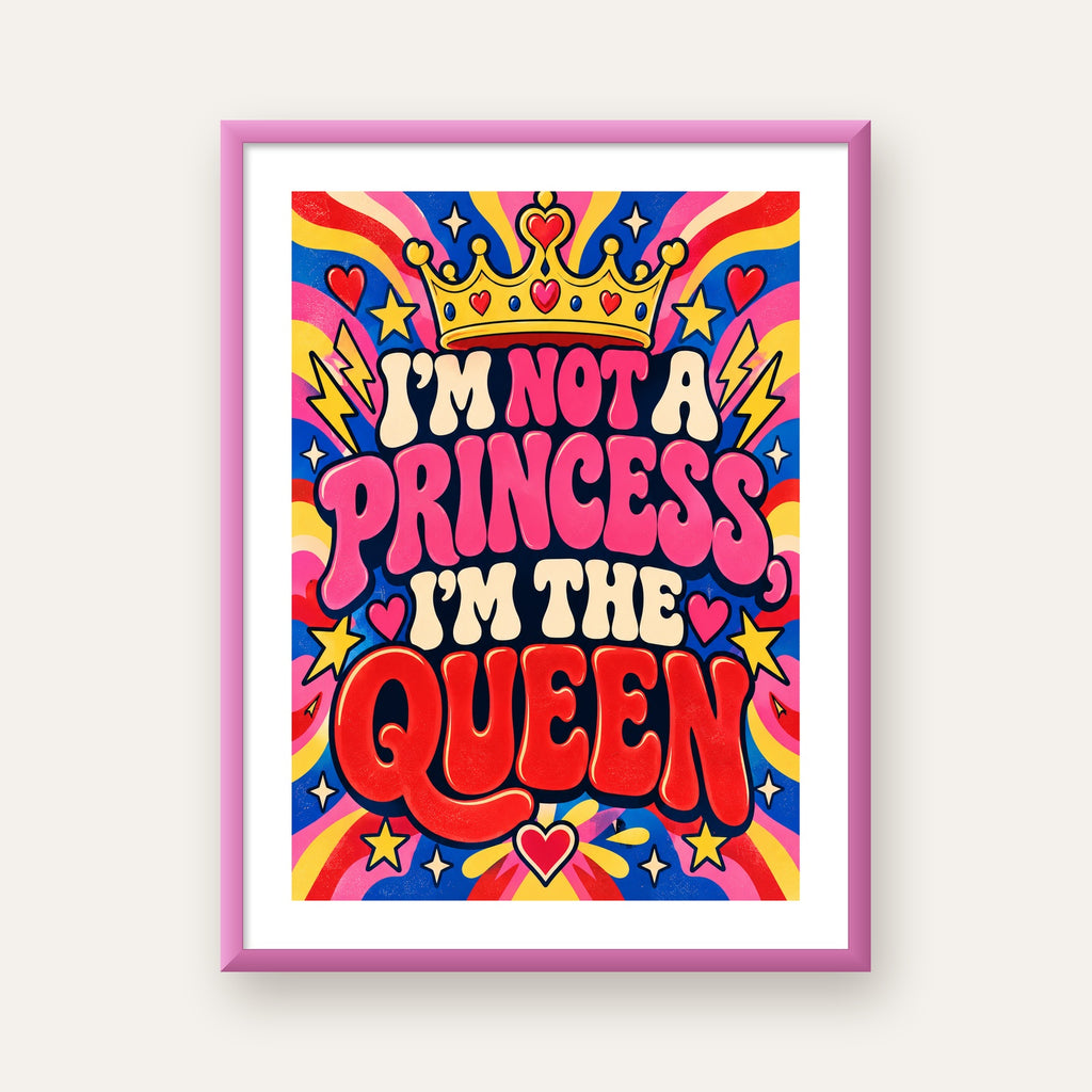 I'm Not a Princess — Renkli Pop Art — pembe çerçeveli paspartulu