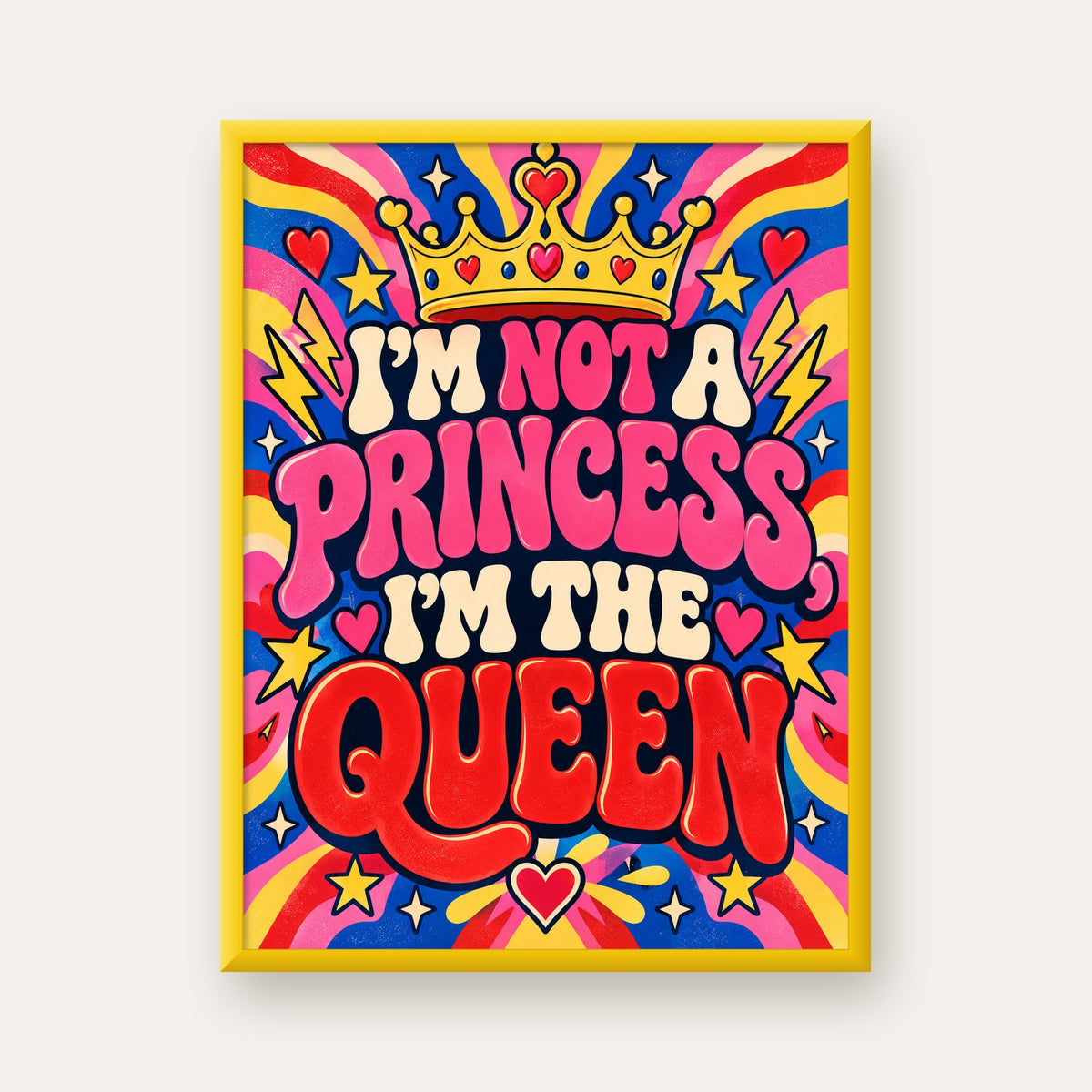 I'm Not a Princess — Renkli Pop Art — sarı çerçeveli