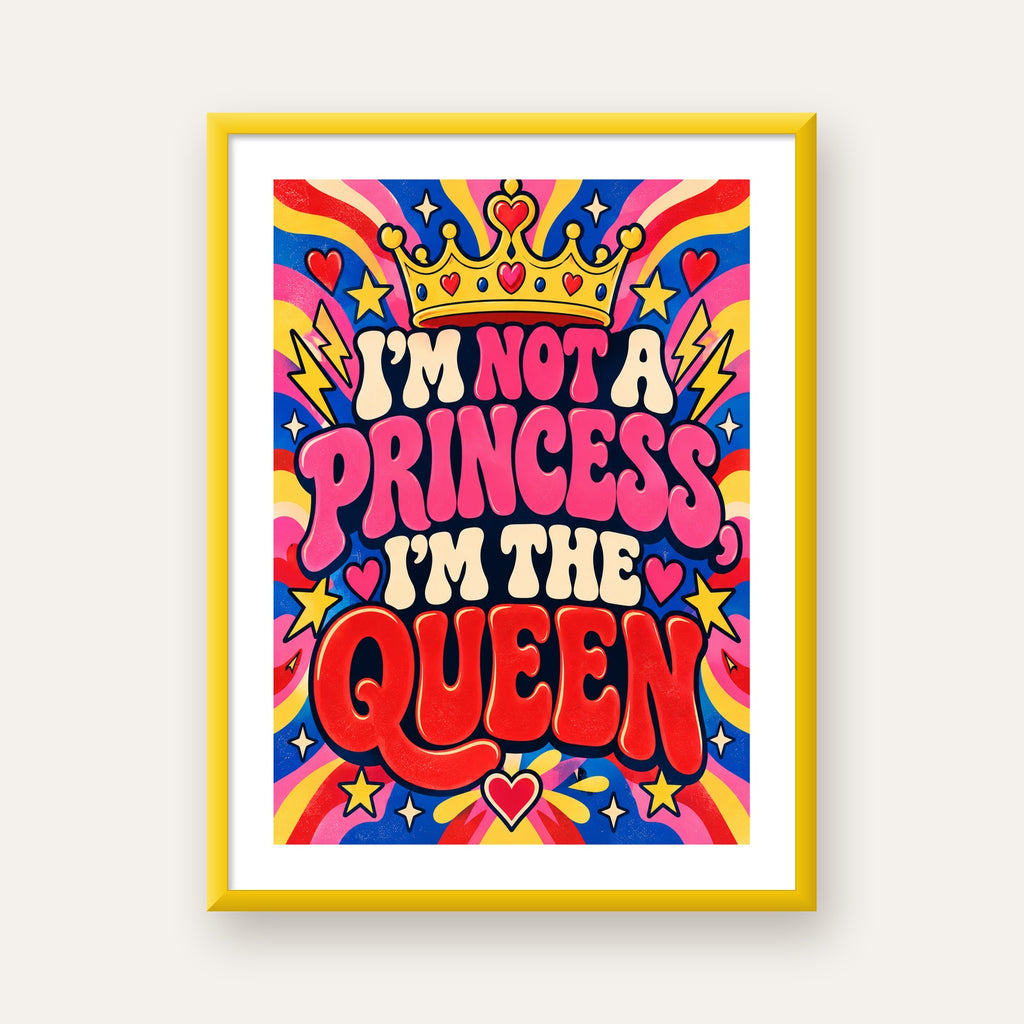 I'm Not a Princess — Renkli Pop Art — sarı çerçeveli paspartulu