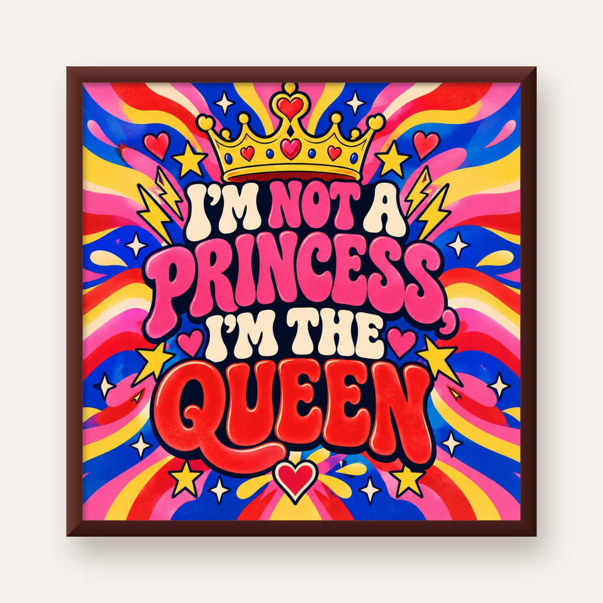 I'm Not a Princess — Renkli Pop Art — ceviz çerçeveli