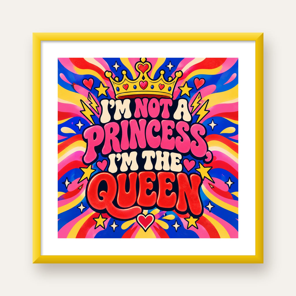 I'm Not a Princess — Renkli Pop Art — sarı çerçeveli paspartulu