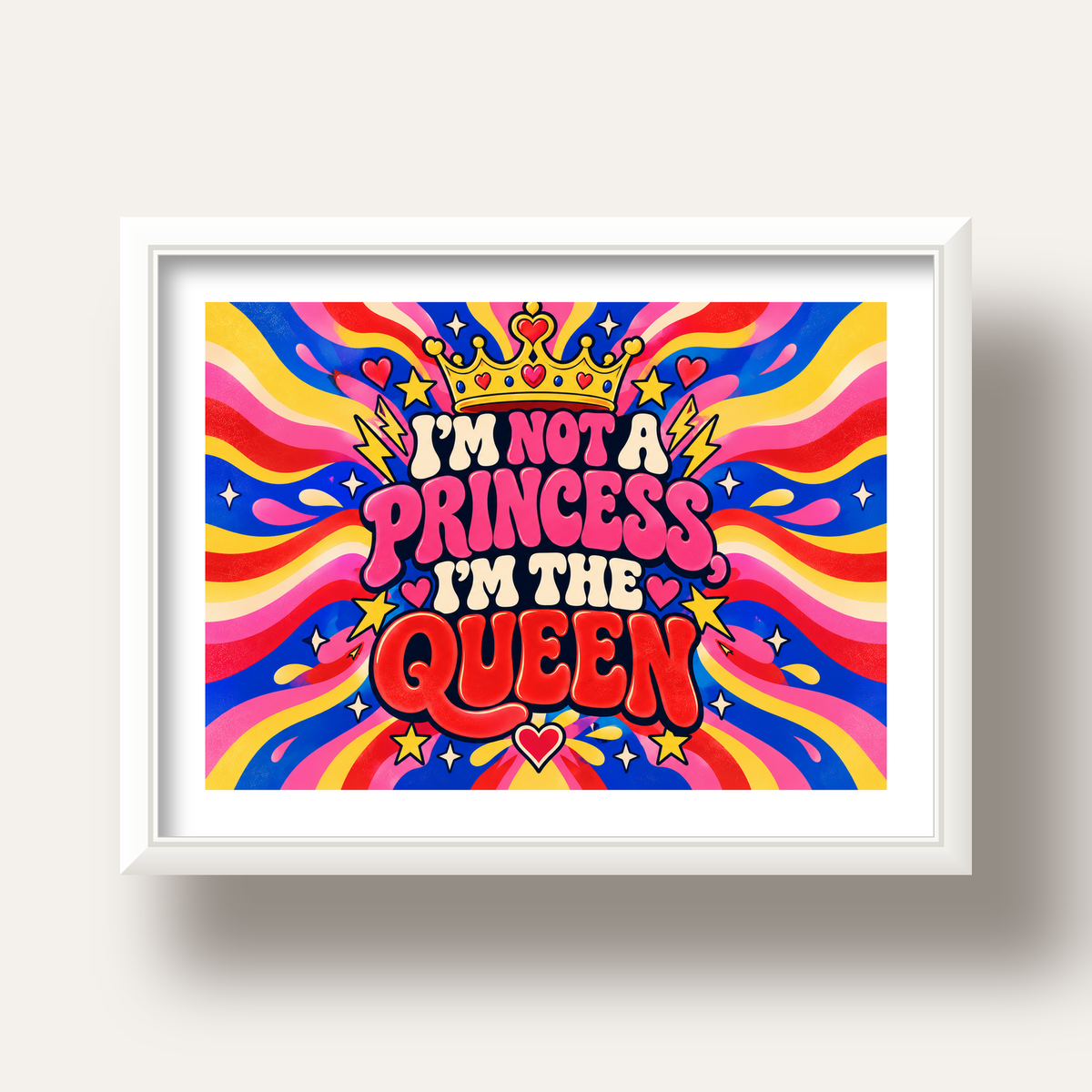 I'm Not a Princess — Renkli Pop Art — beyaz derin çerçeveli paspartulu