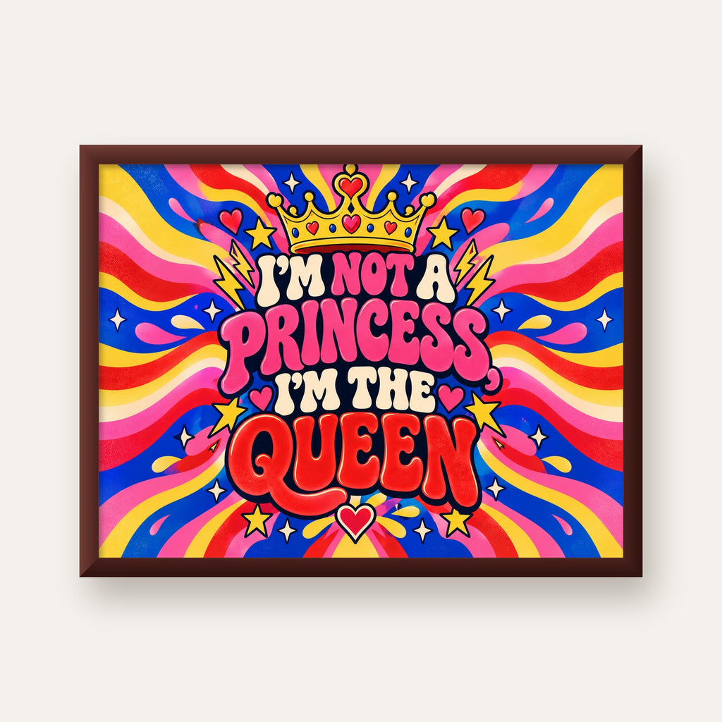 I'm Not a Princess — Renkli Pop Art — ceviz çerçeveli