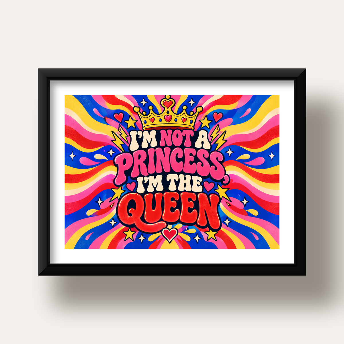 I'm Not a Princess — Renkli Pop Art — siyah derin çerçeveli paspartulu