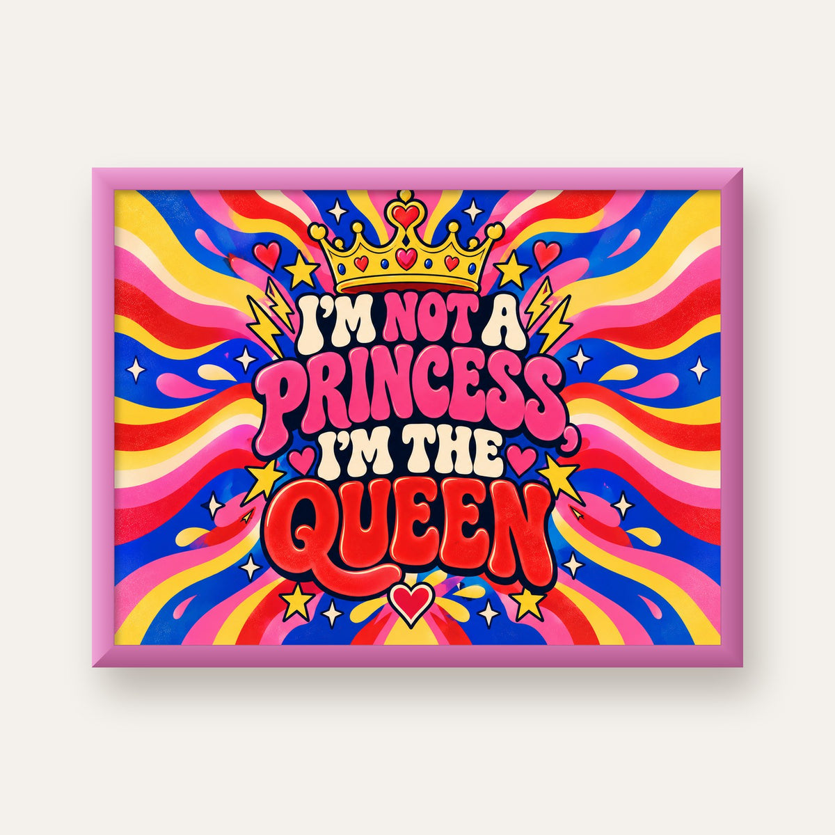 I'm Not a Princess — Renkli Pop Art — pembe çerçeveli