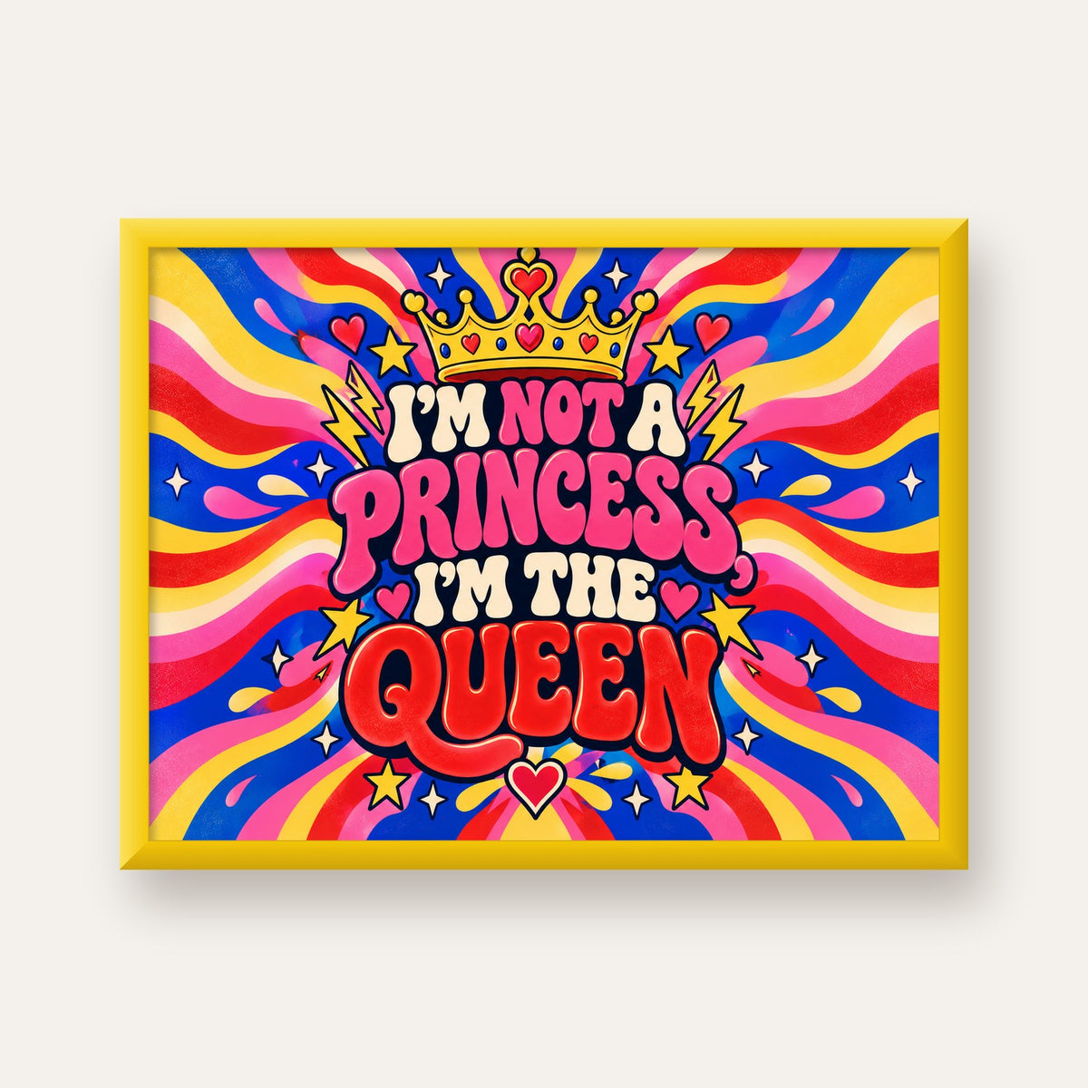 I'm Not a Princess — Renkli Pop Art — sarı çerçeveli