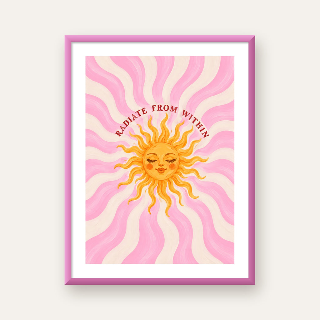Radiate From Within Güneş Poster — pembe çerçeveli paspartulu