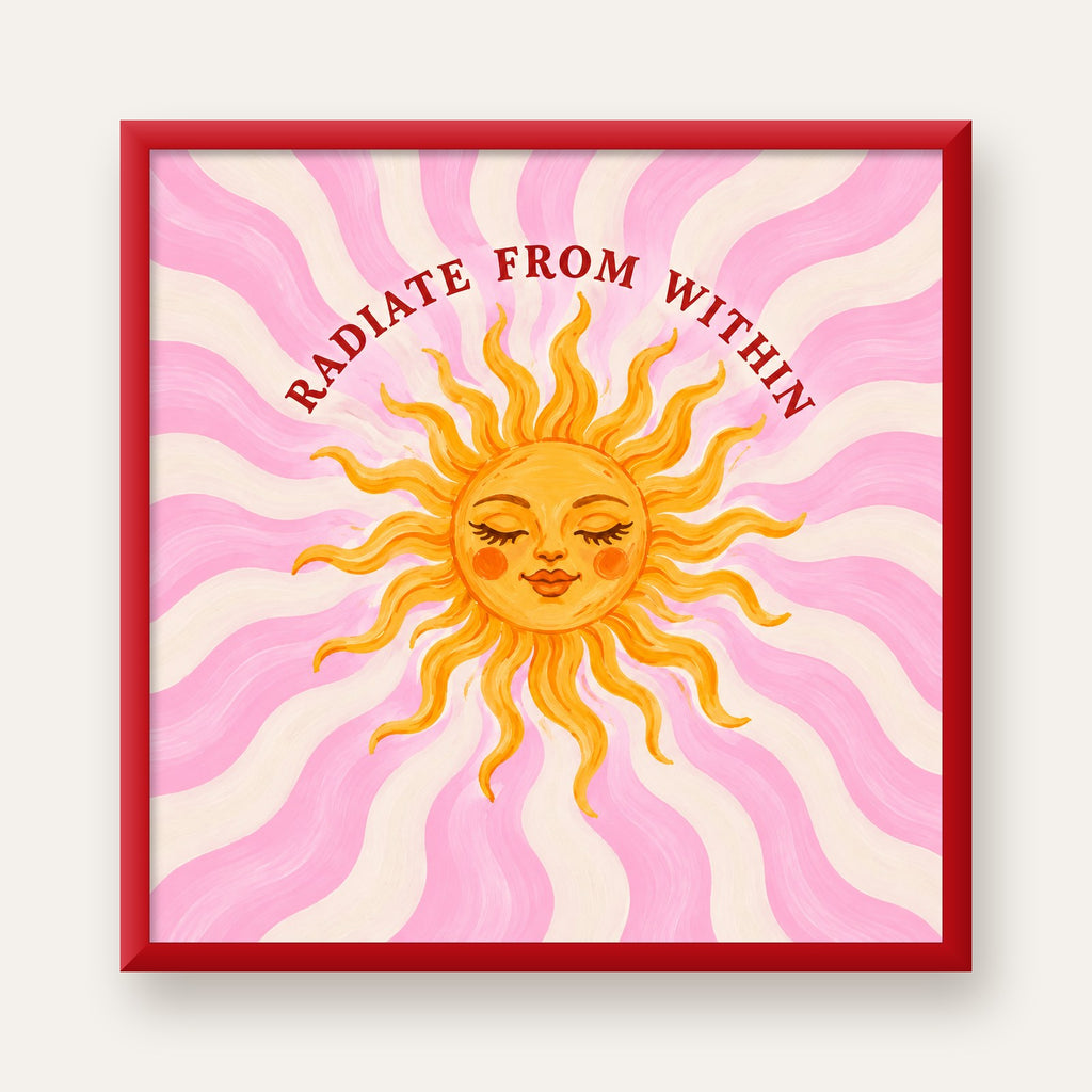 Radiate From Within Güneş Poster — kırmızı çerçeveli