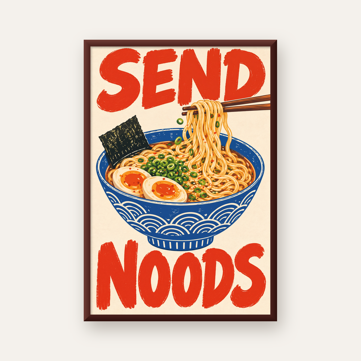 SEND NOODS Ramen Poster – Renkli, Eğlenceli Mutfak Dekoru — ceviz çerçeveli