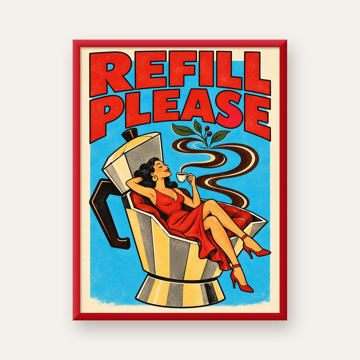 Refill Please Moka Pot Kahve Pop Art Poster — kırmızı çerçeveli