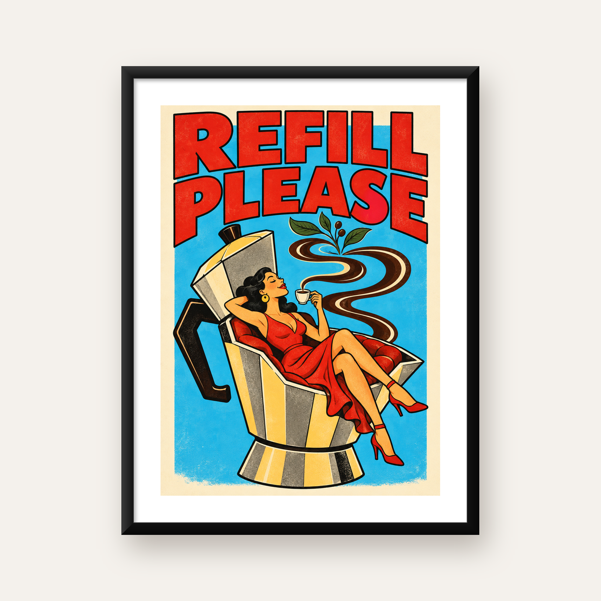 Retro Kahve ve Kadın İllüstrasyonlu Poster – REFILL PLEASE — Dikey baskı, beyaz kenar boşluklu