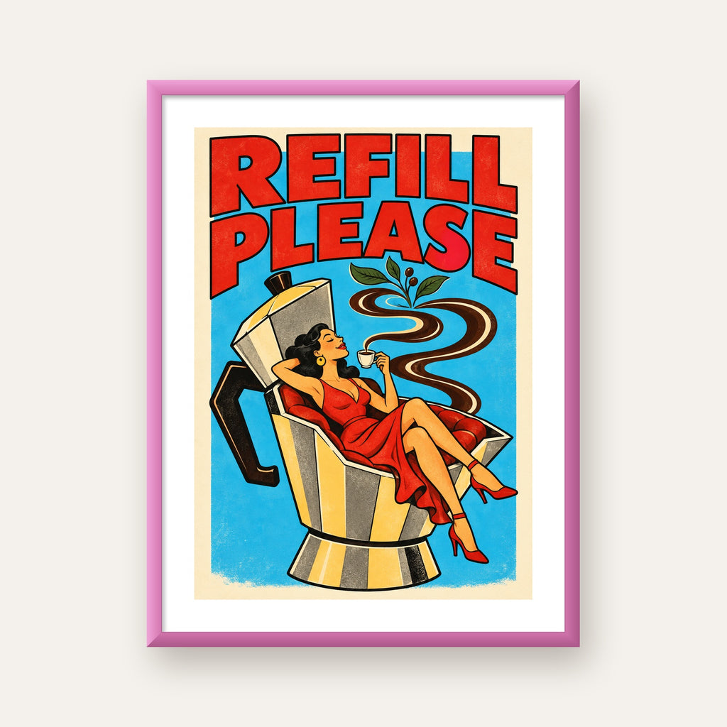 Refill Please Moka Pot Kahve Pop Art Poster — pembe çerçeveli paspartulu