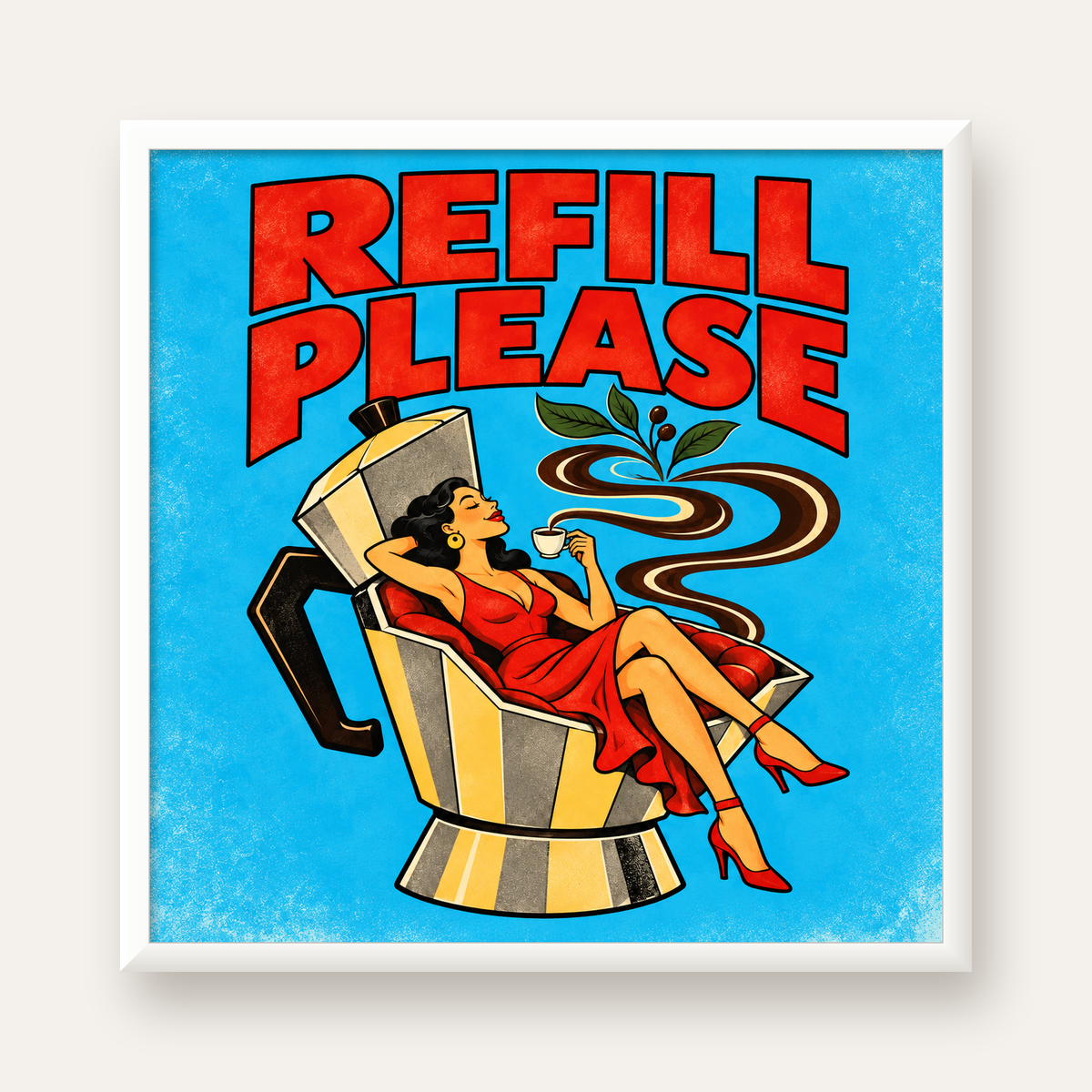 Refill Please Moka Pot Kahve Pop Art Poster — beyaz çerçeveli kare poster