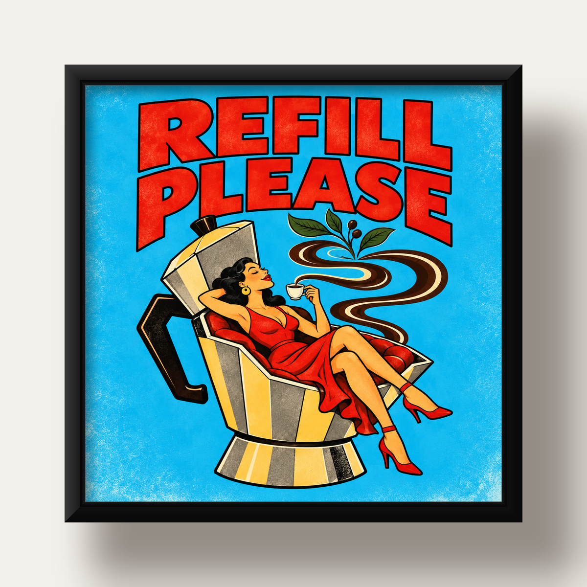 Refill Please Moka Pot Kahve Pop Art Poster — siyah derin çerçeveli