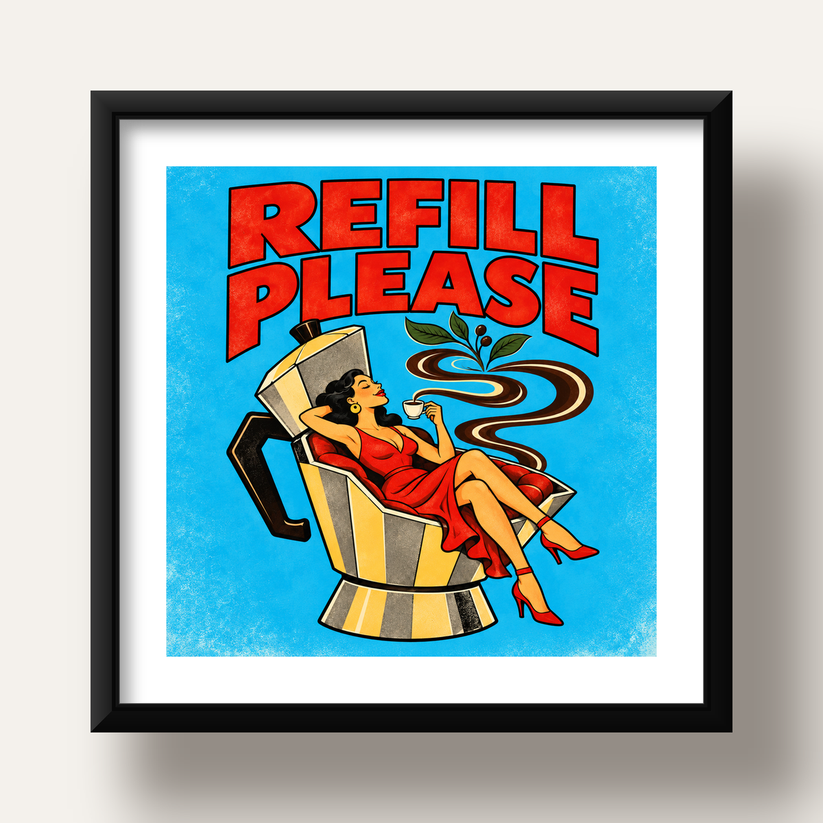 Refill Please Moka Pot Kahve Pop Art Poster — siyah derin çerçeveli paspartulu