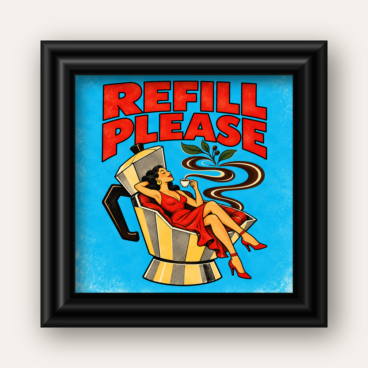 Refill Please Moka Pot Kahve Pop Art Poster — siyah galeri çerçeveli