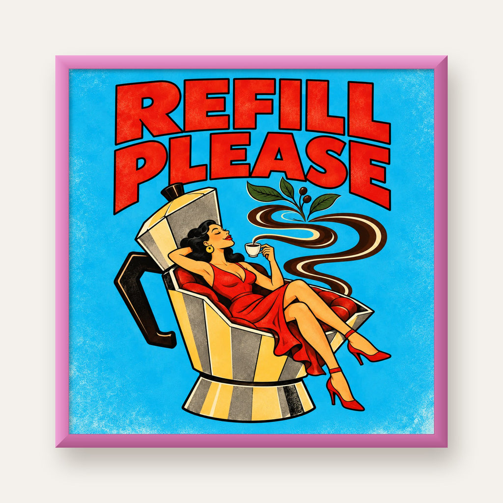 Refill Please Moka Pot Kahve Pop Art Poster — pembe çerçeveli