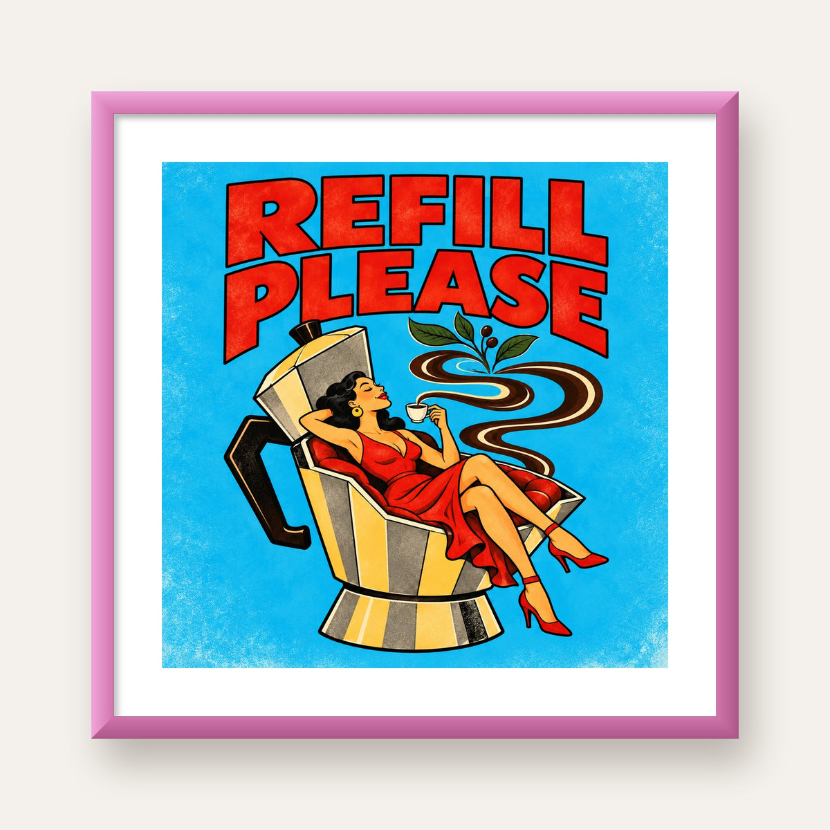 Refill Please Moka Pot Kahve Pop Art Poster — pembe çerçeveli paspartulu