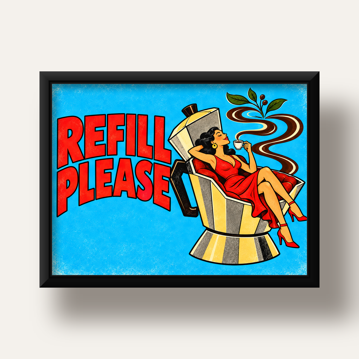 Refill Please Moka Pot Kahve Pop Art Poster — siyah derin çerçeveli