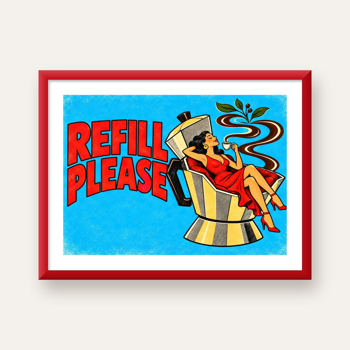Refill Please Moka Pot Kahve Pop Art Poster — kırmızı çerçeveli paspartulu