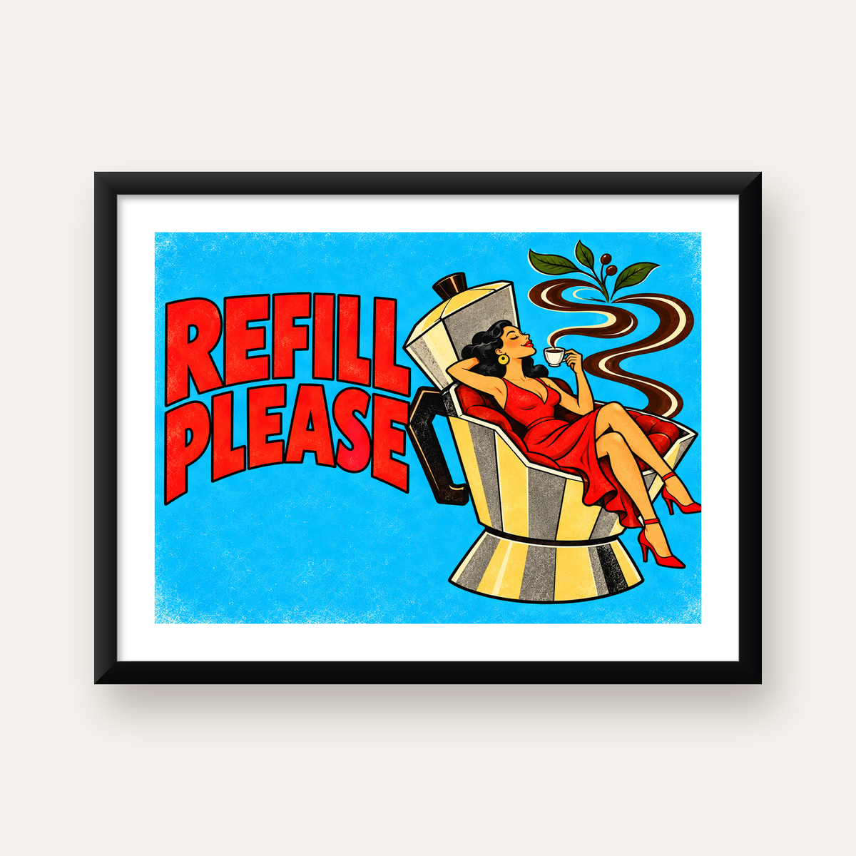 Retro Kahve ve Kadın İllüstrasyonlu Poster – REFILL PLEASE — Yatay baskı, beyaz kenar boşluklu