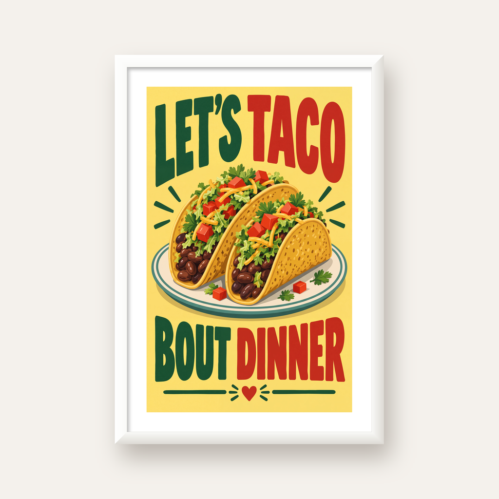 Renkli Taco İllüstrasyonlu Eğlenceli Akşam Yemeği Posteri — beyaz çerçeveli dikey poster