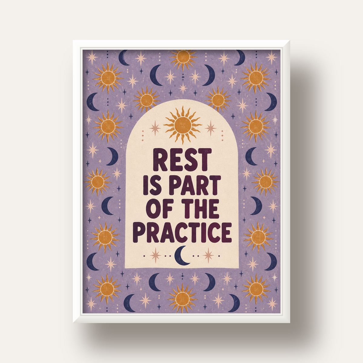 Rest Is Part of the Practice Güneş ve Ay Yoga Poster — beyaz derin çerçeveli