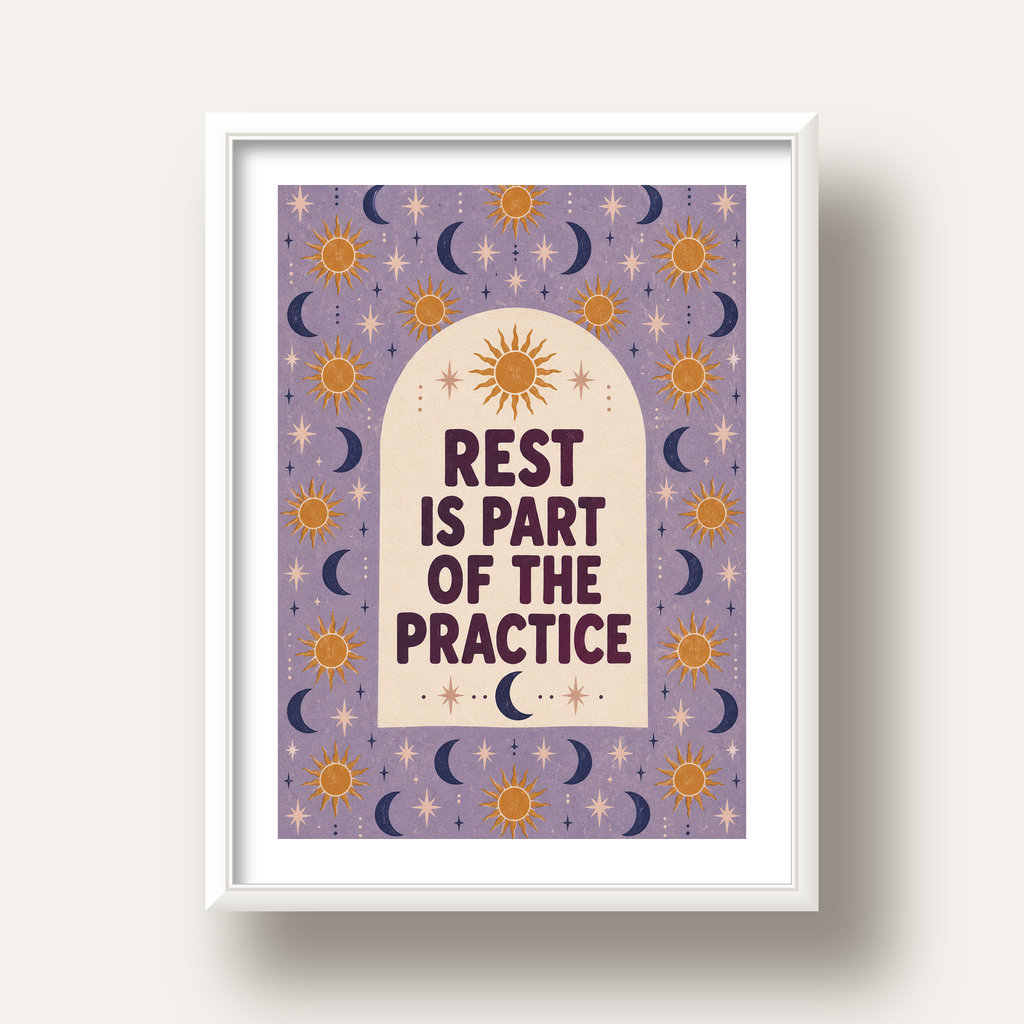 Rest Is Part of the Practice Güneş ve Ay Yoga Poster — beyaz derin çerçeveli paspartulu