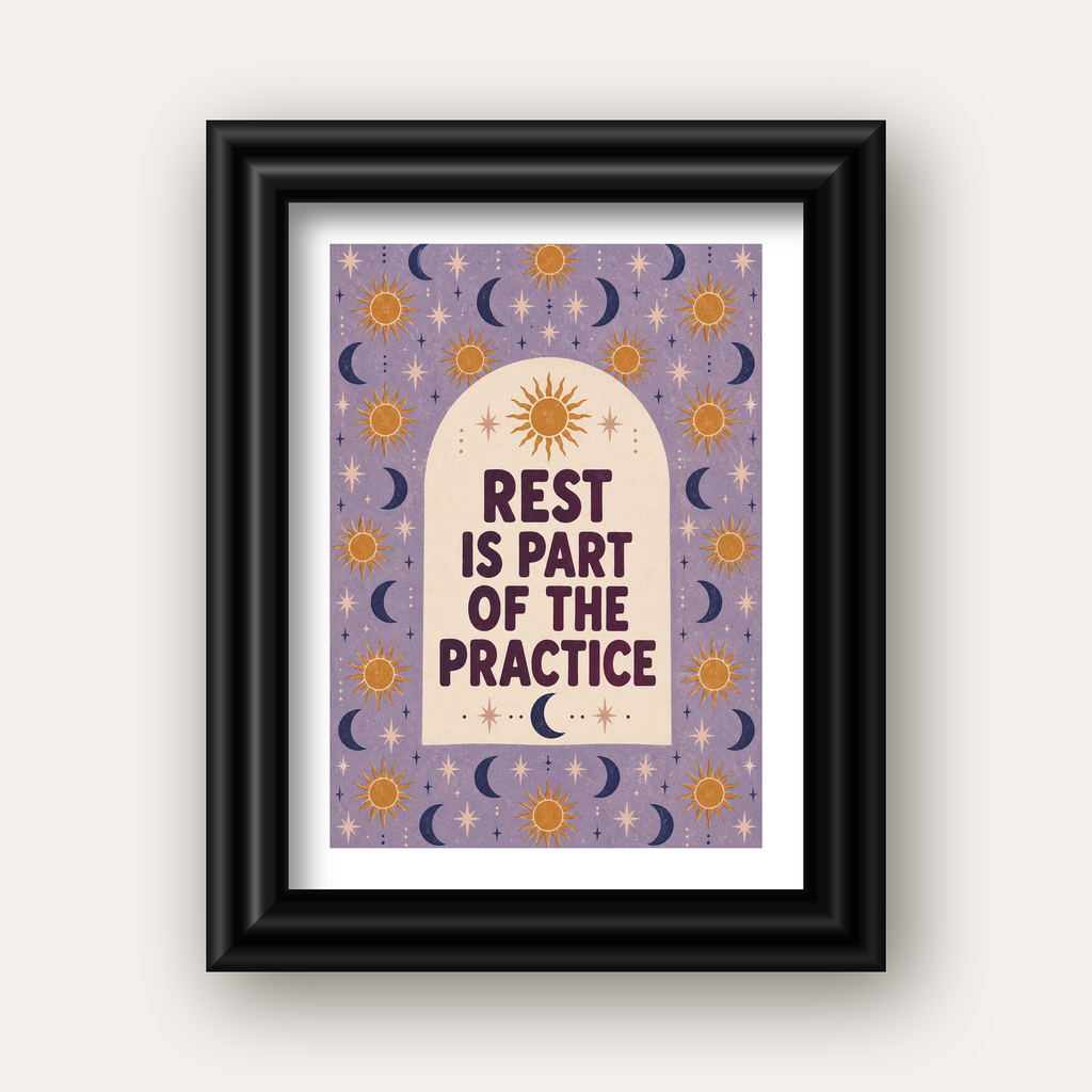 Rest Is Part of the Practice Güneş ve Ay Yoga Poster — siyah galeri çerçeveli paspartulu