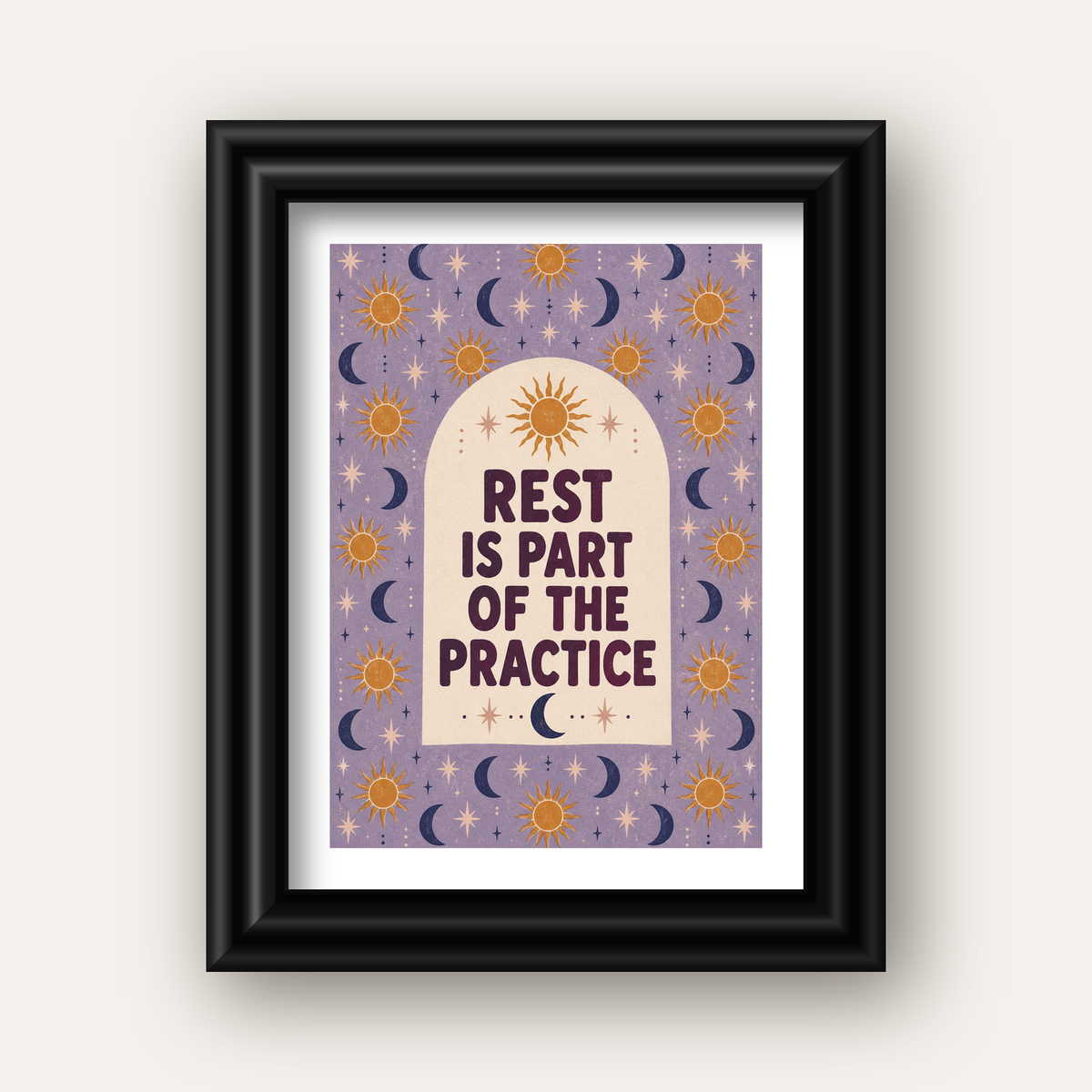 Rest Is Part of the Practice Güneş ve Ay Yoga Poster — siyah galeri çerçeveli paspartulu