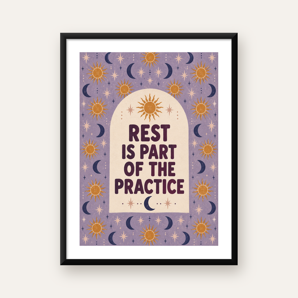 Güneş Ay Motifli Motivasyon Posteri – Rest is Part of the Practice — Dikey baskı, beyaz kenar boşluklu