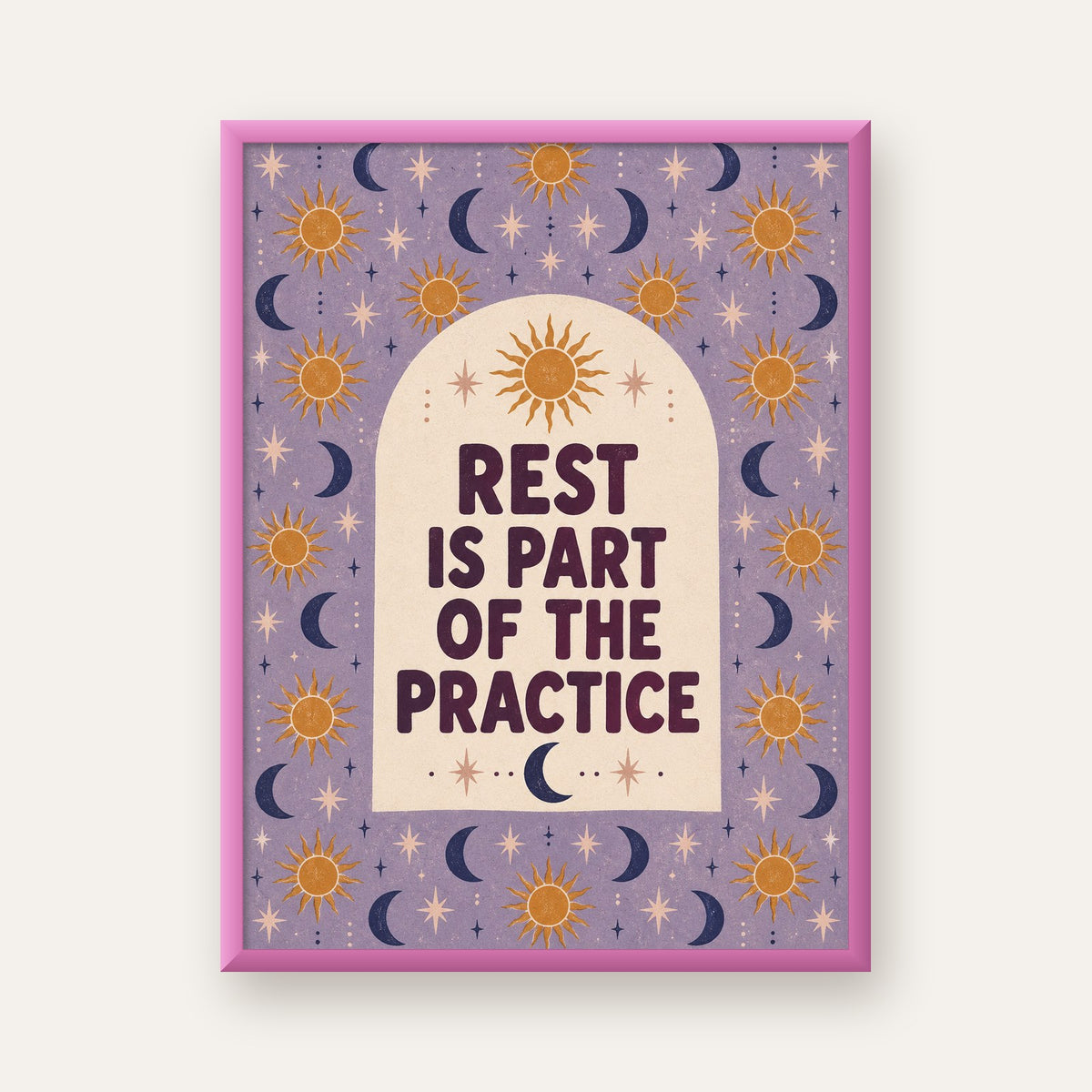 Rest Is Part of the Practice Güneş ve Ay Yoga Poster — pembe çerçeveli