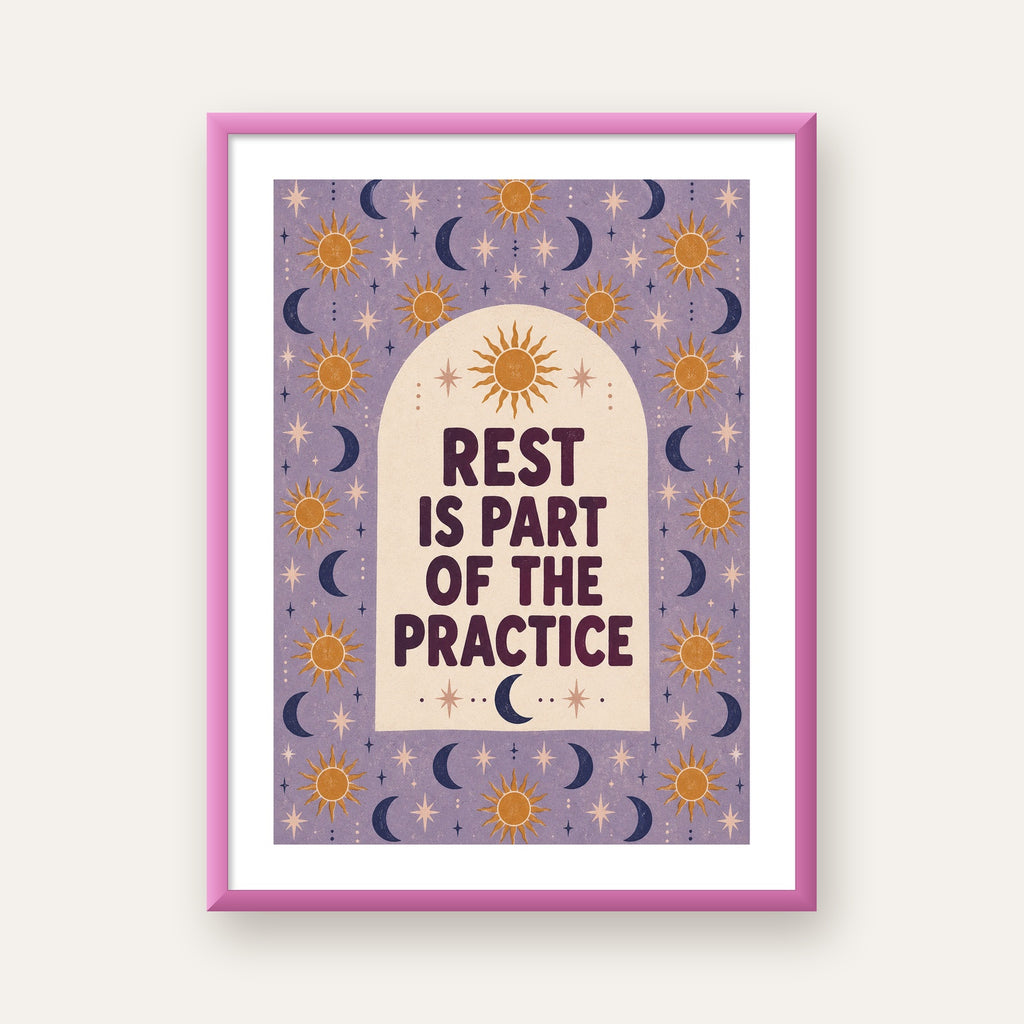 Rest Is Part of the Practice Güneş ve Ay Yoga Poster — pembe çerçeveli paspartulu