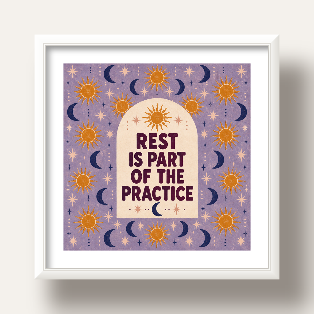 Rest Is Part of the Practice Güneş ve Ay Yoga Poster — beyaz derin çerçeveli paspartulu
