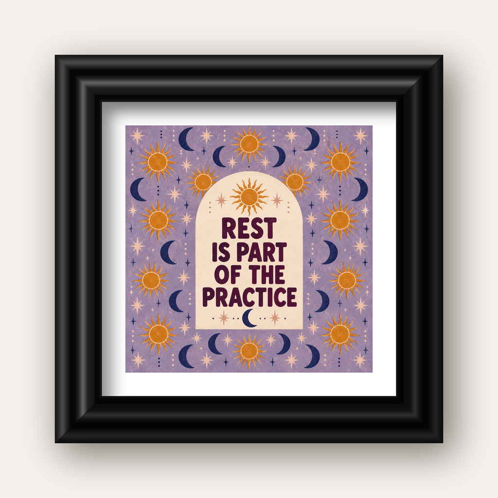 Rest Is Part of the Practice Güneş ve Ay Yoga Poster — siyah galeri çerçeveli paspartulu
