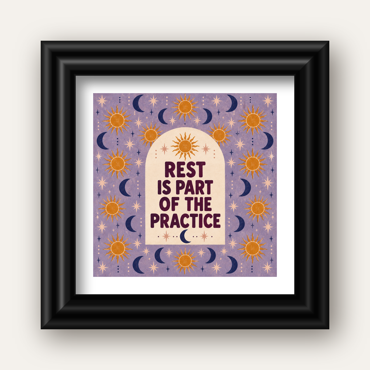 Rest Is Part of the Practice Güneş ve Ay Yoga Poster — siyah galeri çerçeveli paspartulu