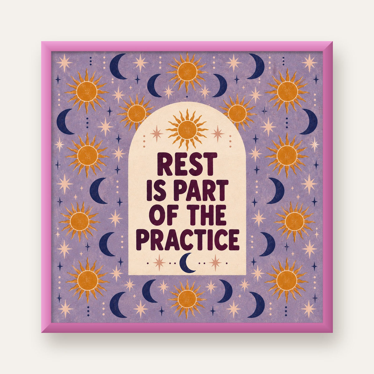Rest Is Part of the Practice Güneş ve Ay Yoga Poster — pembe çerçeveli