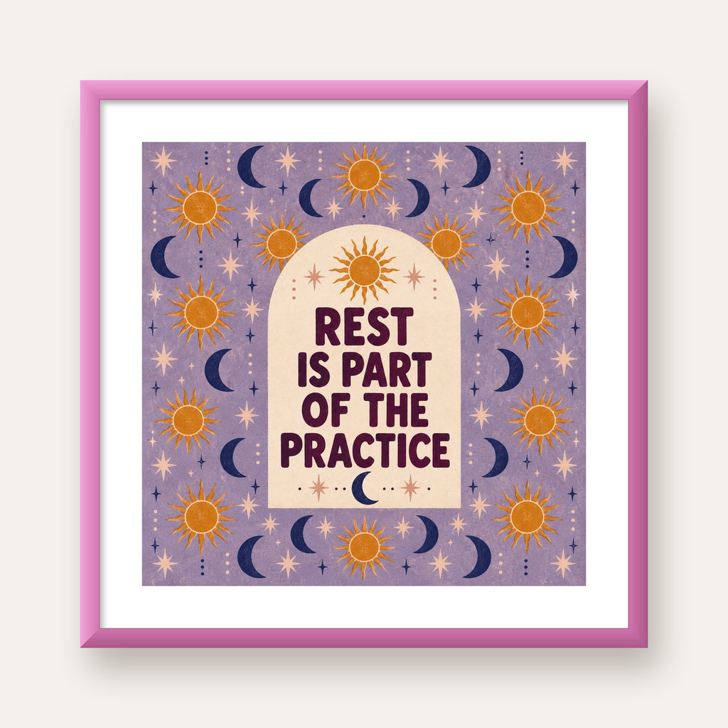Rest Is Part of the Practice Güneş ve Ay Yoga Poster — pembe çerçeveli paspartulu