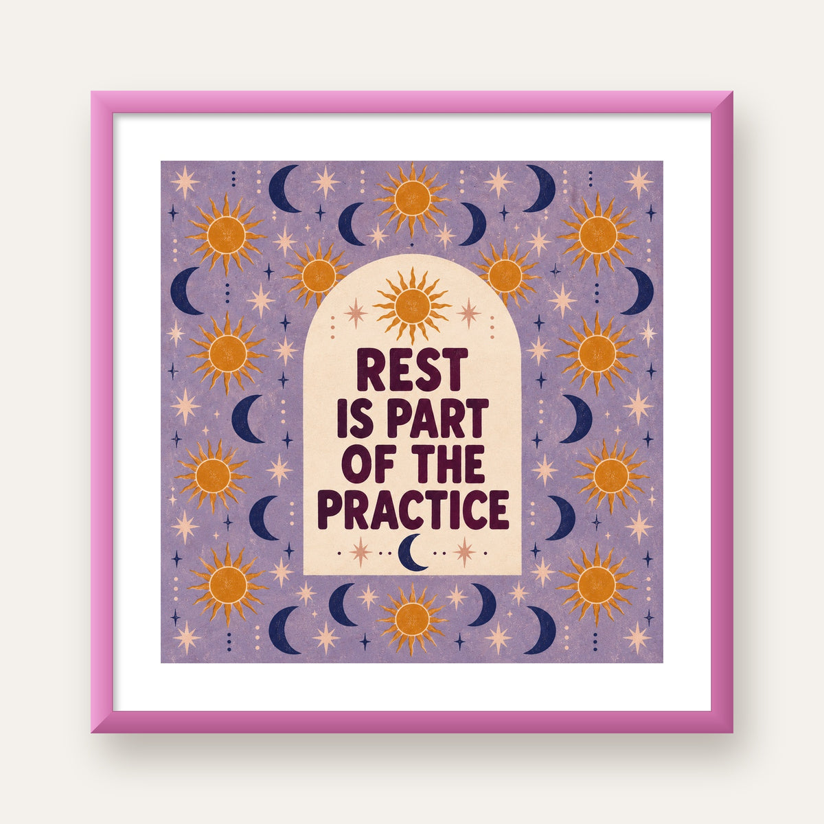 Rest Is Part of the Practice Güneş ve Ay Yoga Poster — pembe çerçeveli paspartulu