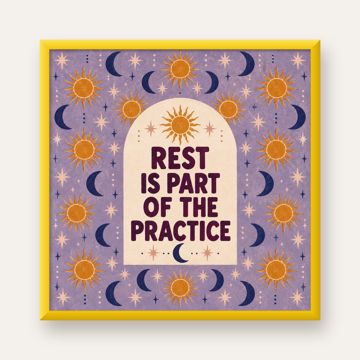 Rest Is Part of the Practice Güneş ve Ay Yoga Poster — sarı çerçeveli