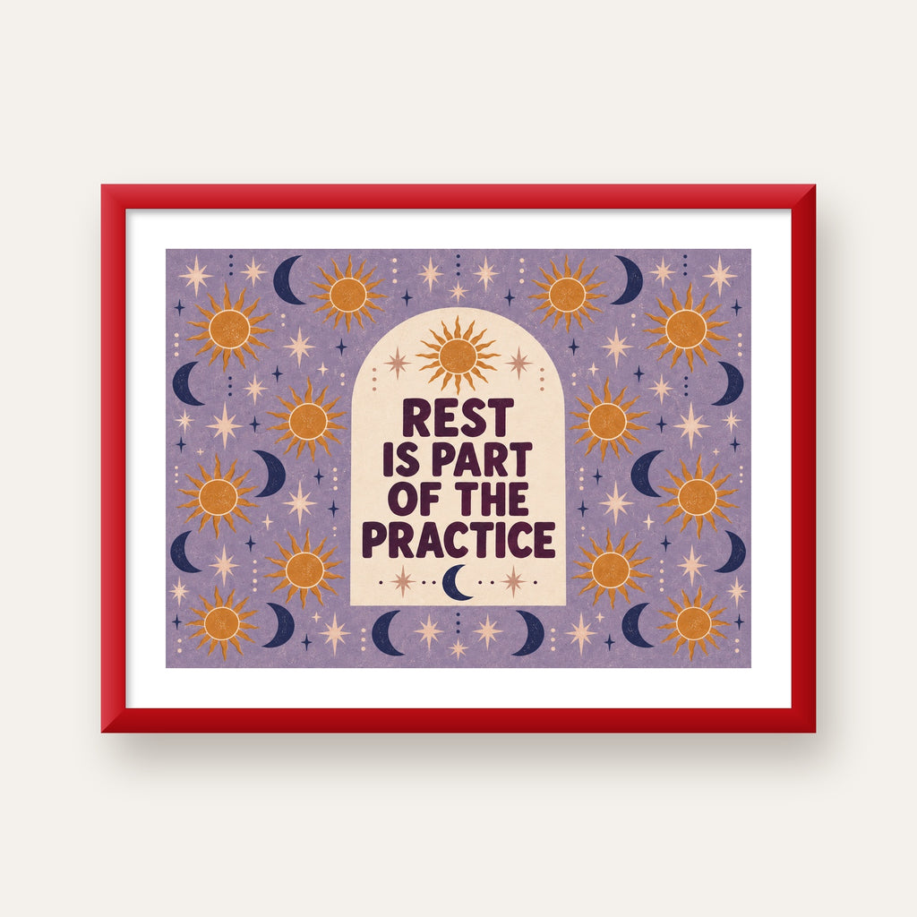 Rest Is Part of the Practice Güneş ve Ay Yoga Poster — kırmızı çerçeveli paspartulu